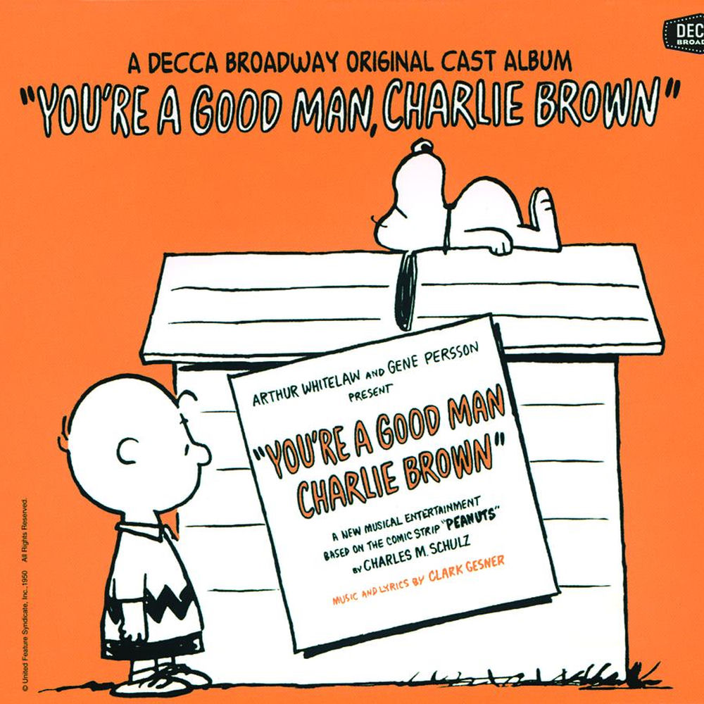 You're A Good Man, Charlie Brown
